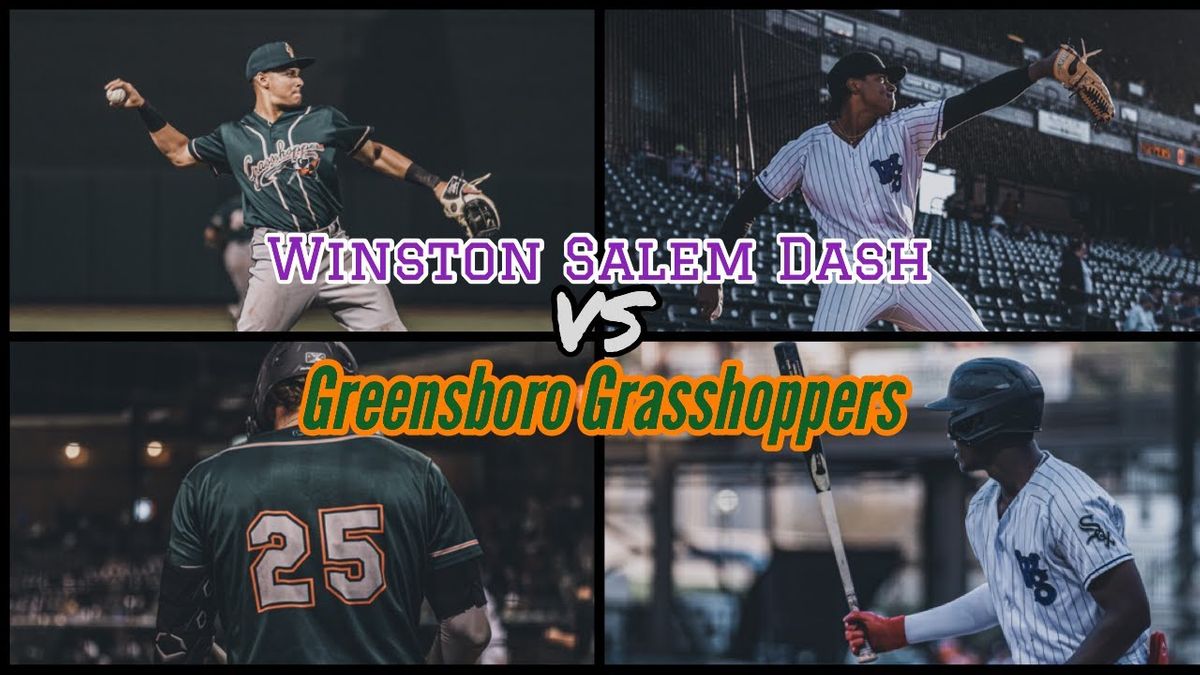 Greensboro Grasshoppers vs. Winston-Salem Dash