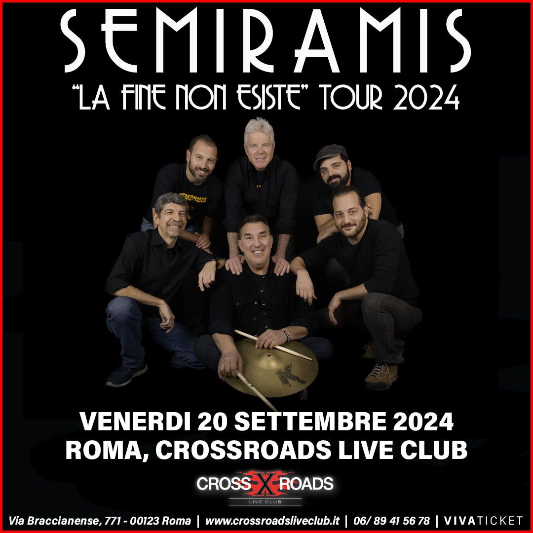 Semiramis "La Fine Non Esiste" Tour 2024 | Roma, CrossRoads Live Club