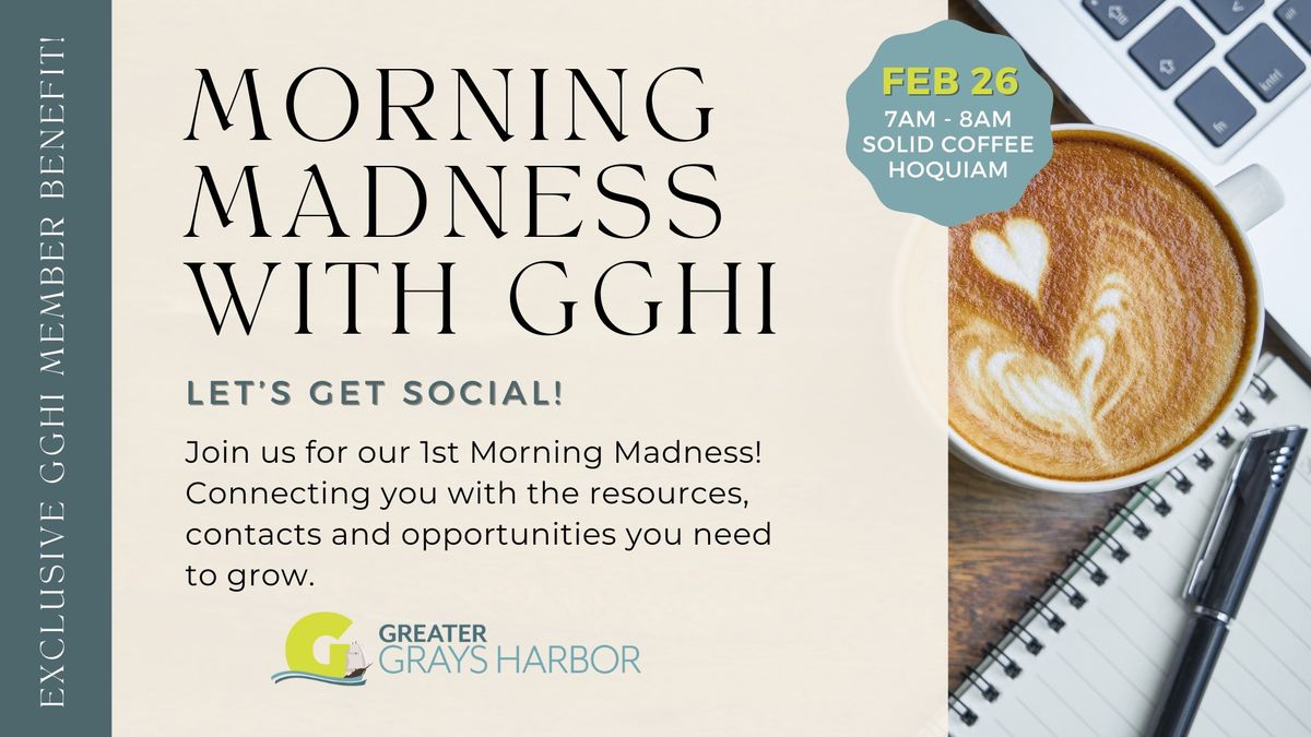 Morning Madness with GGHI - Networking Event 