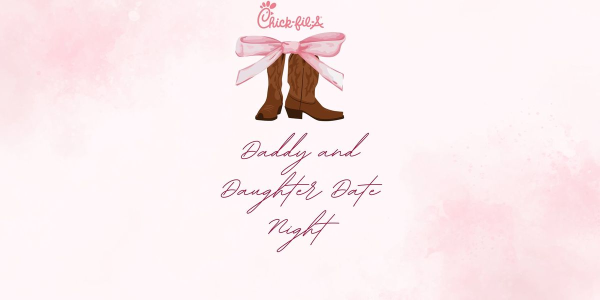 Boots&Bows  Daddy&Daughter Date Night