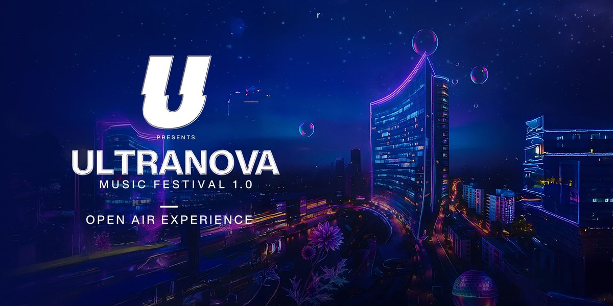 Ultranova Music Festival 1.0
