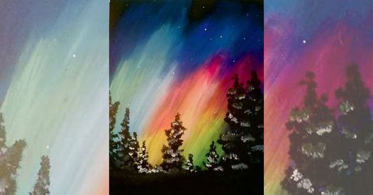 Paint "Aurora Nights" - $30 Weeknight Special!