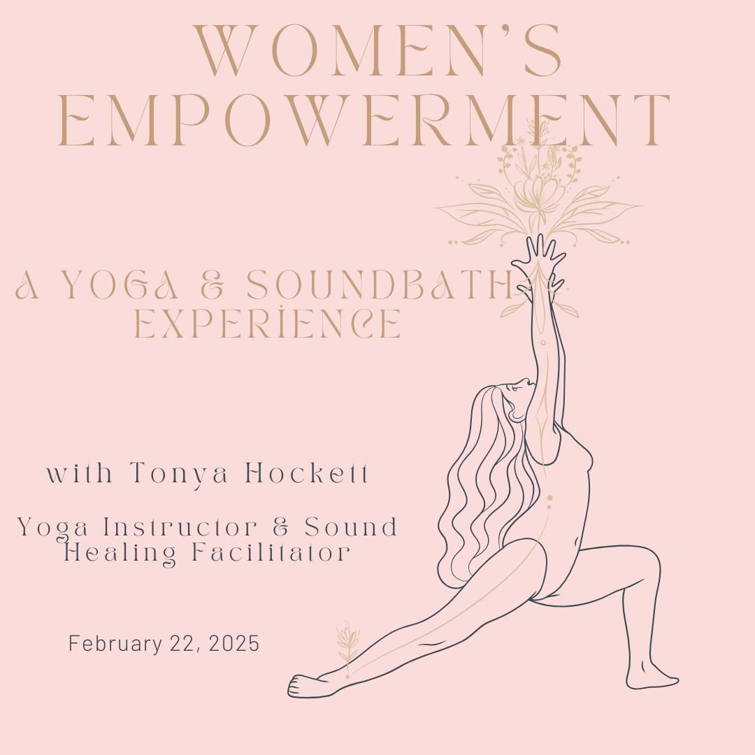 Women's Empowerment Yoga & Soundbath