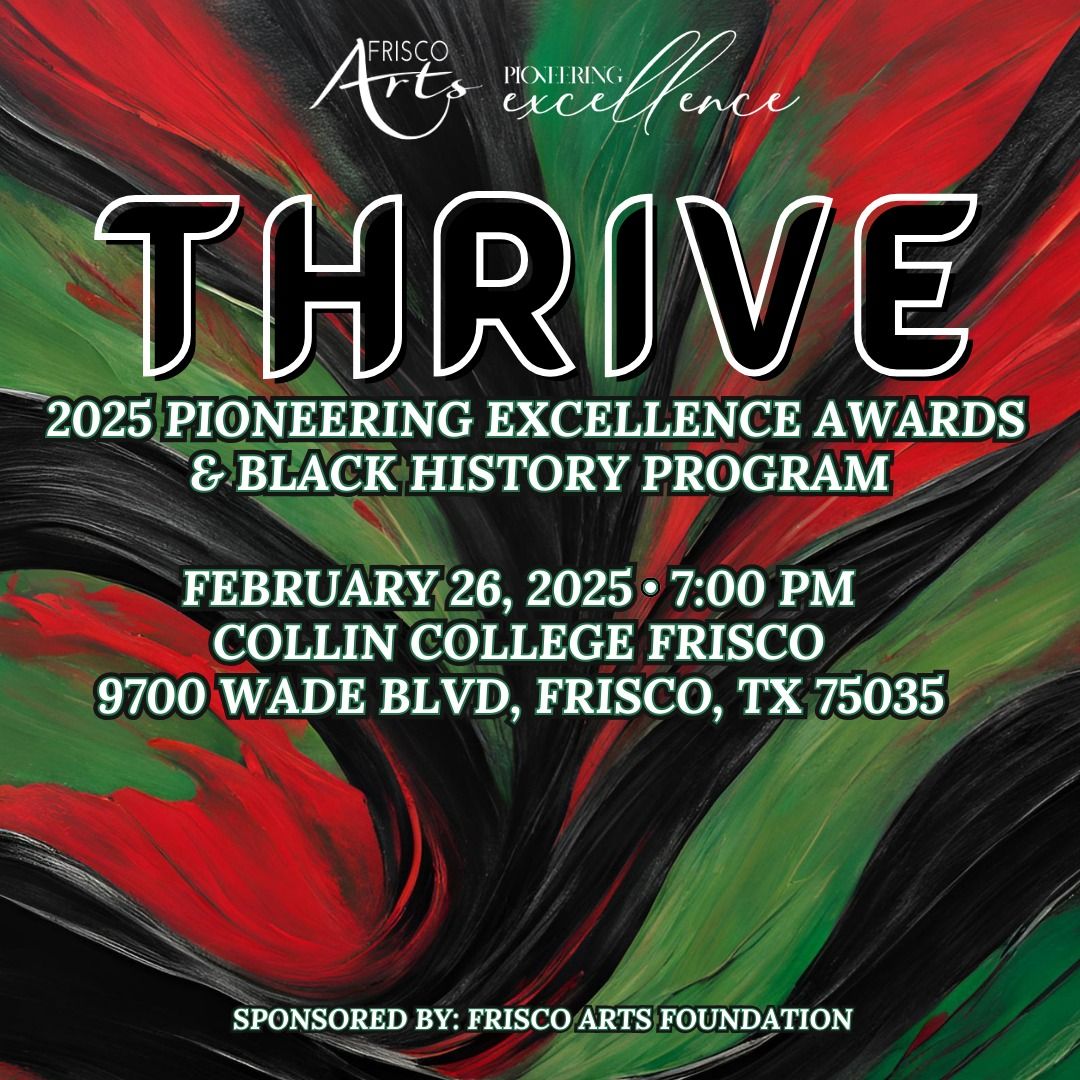 2025 Pioneering Excellence Awards and Black History Program