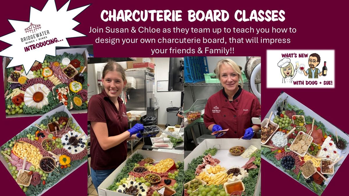 CHARCUTERIE BOARD CLASSES