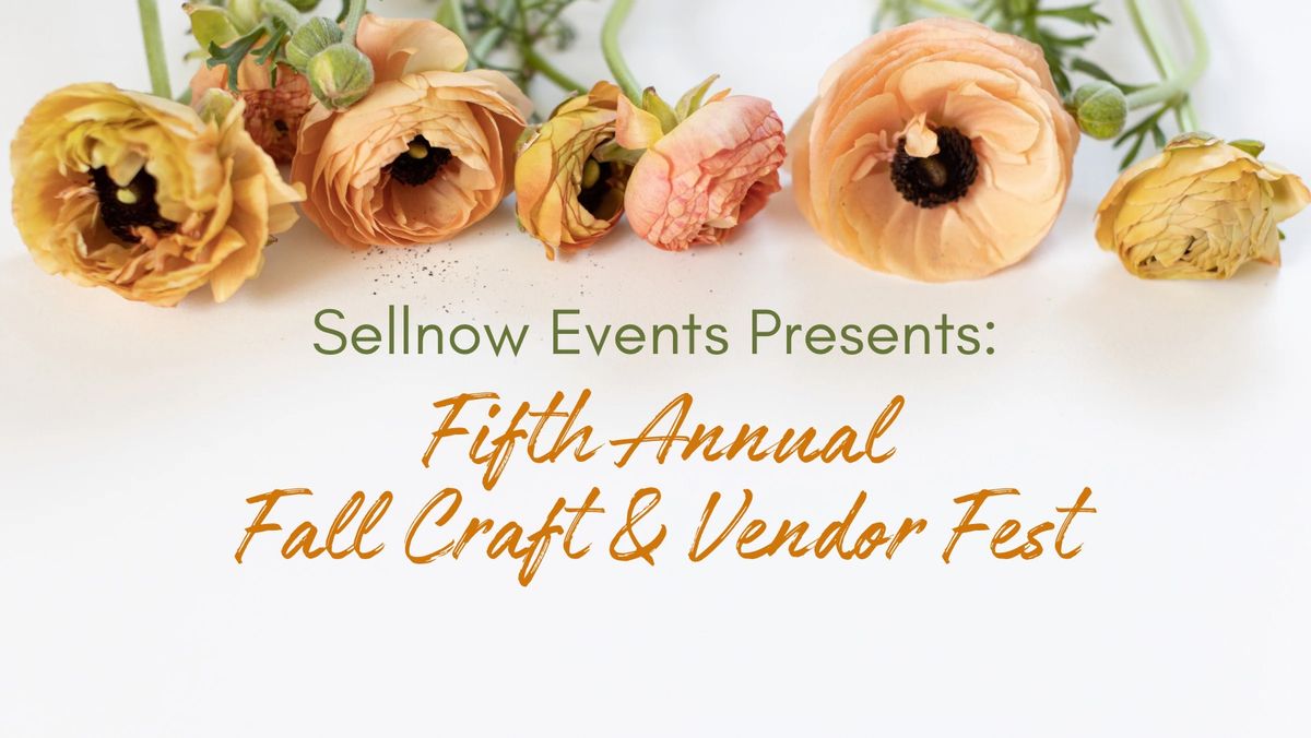 Fifth Annual Fall Craft & Vendor Show