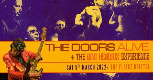 The Doors Alive + The Gimi Hendrix Experience at The Fleece, Bristol 05\/03\/22