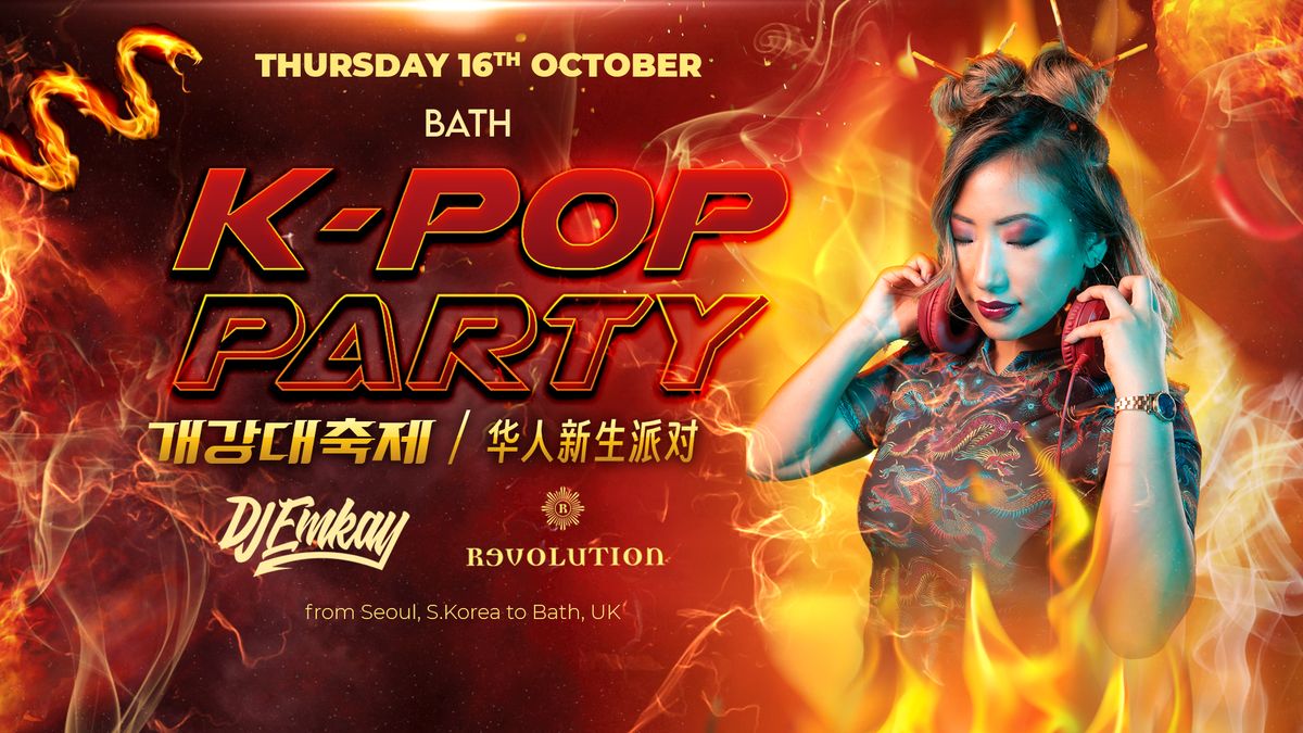 Bath K-Pop Party - Fire Tour with DJ EMKAY | Wednesday 16th October