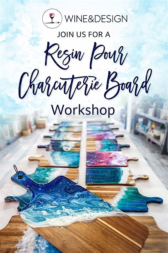 Resin Pour Charcuterie Board Workshop
