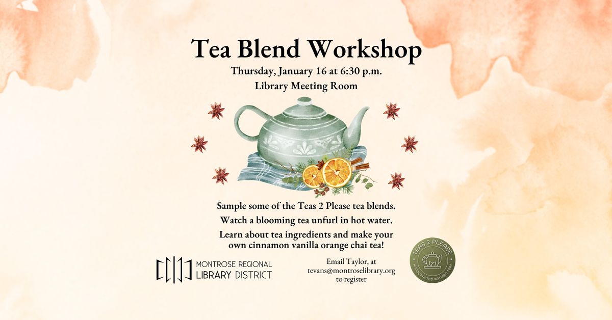 Tea Blend Workshop