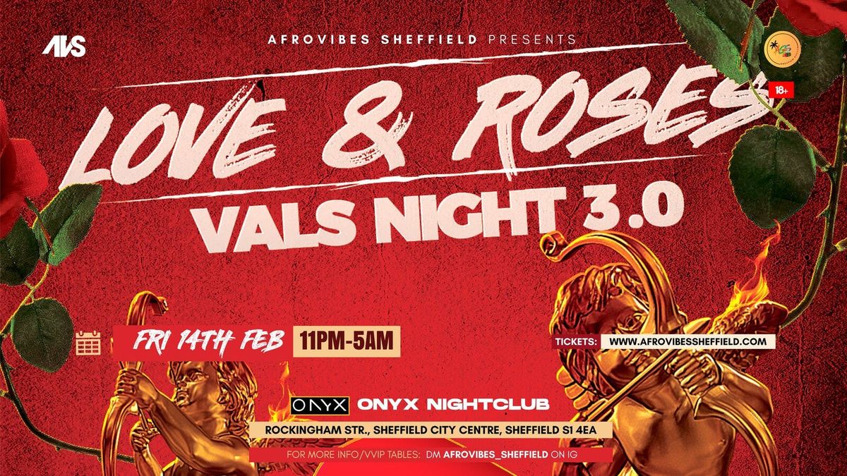 LOVE &amp; ROSES VAL'S NIGHT 3.0