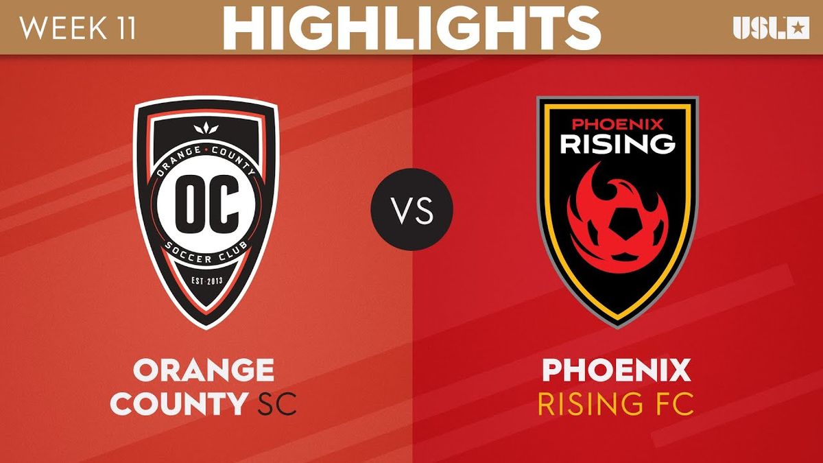 Phoenix Rising FC vs. Orange County SC