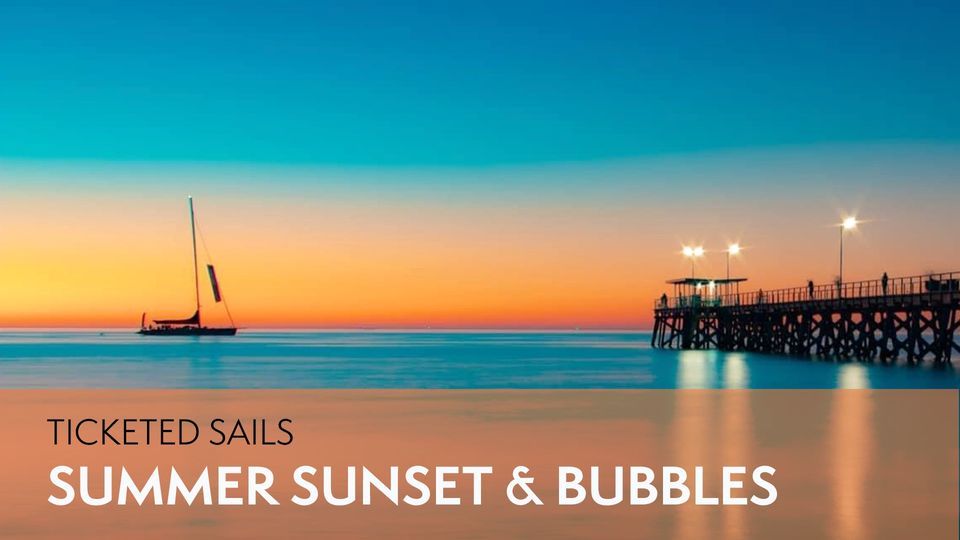 Summer Sunset & Bubbles