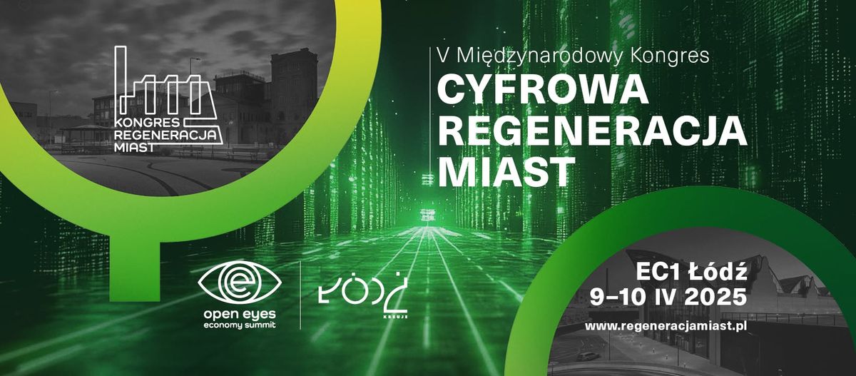 V Mi\u0119dzynarodowy Kongres Cyfrowa Regeneracja Miast