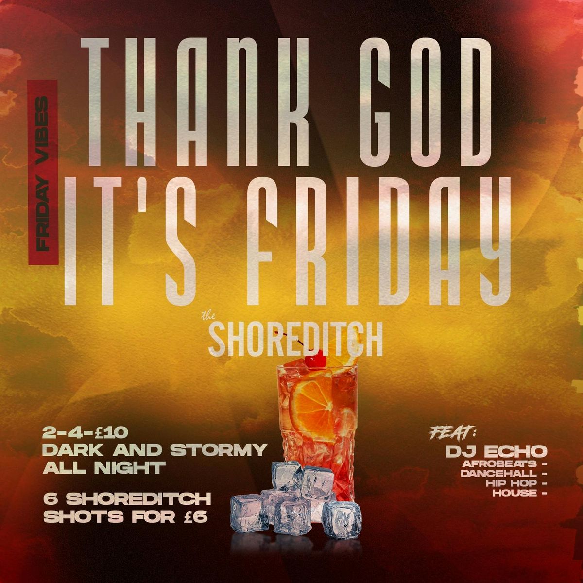 THANK GOD IT'S FRIDAY - Friday 29th August 2025 @ The Shoreditch Bar