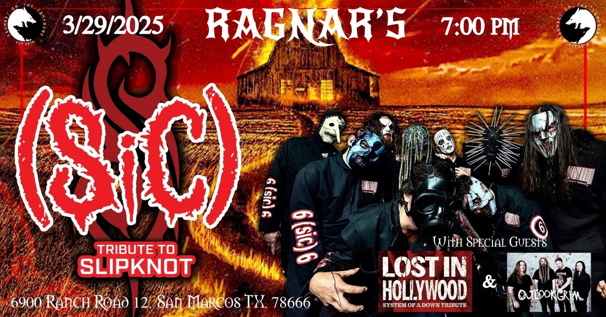 (SiC): Tribute To SLIPKNOT with Lost In Hollywood: System Of A Down Tribute and OUTLOOK GRIM!