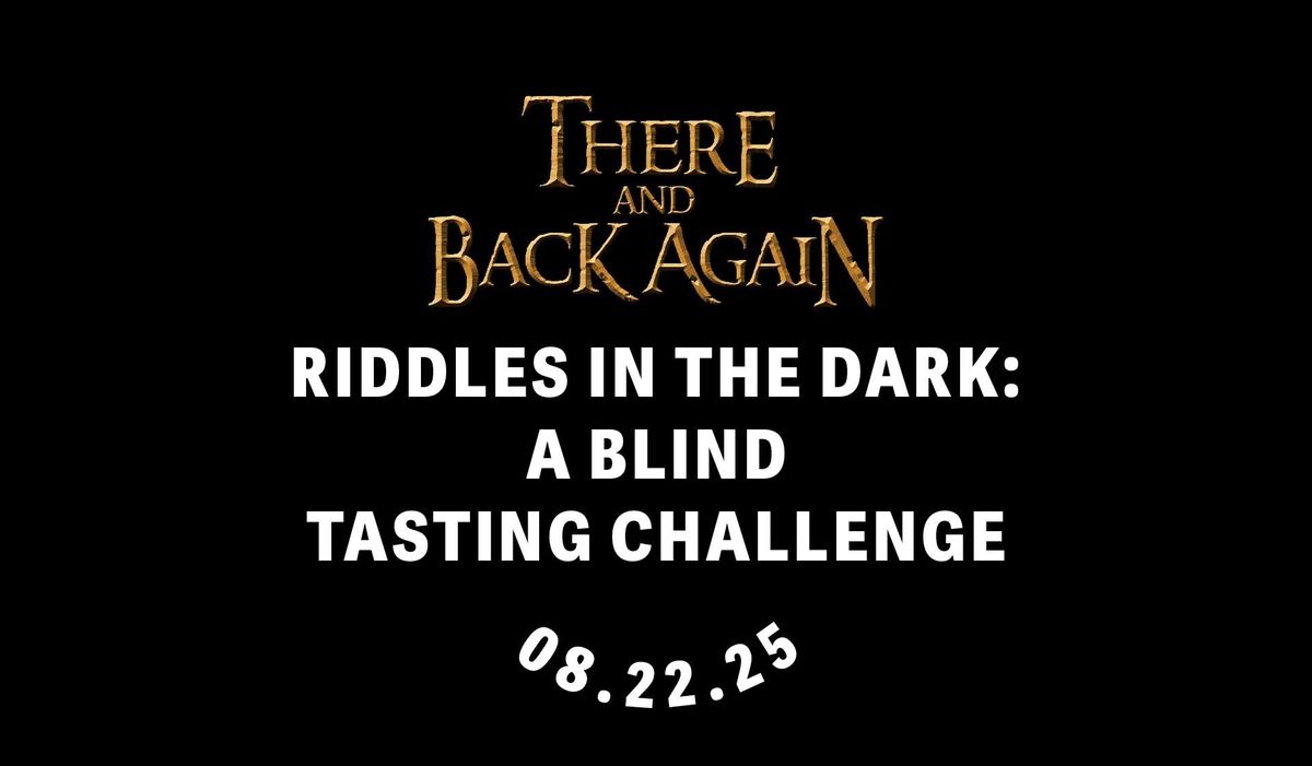 There and Back Again - Wine Tasting Series