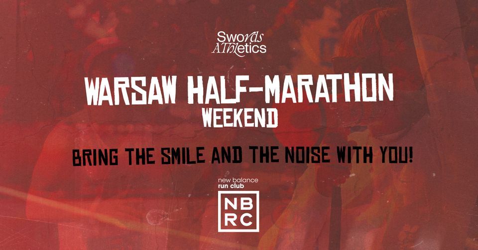 Warsaw Half-Maraton Weekend