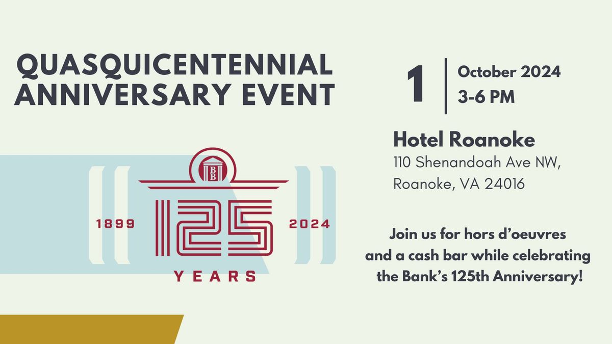 Quasquicentennial Anniversary Event 