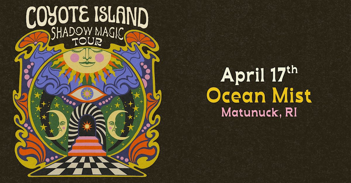 Coyote Island @ The Ocean Mist