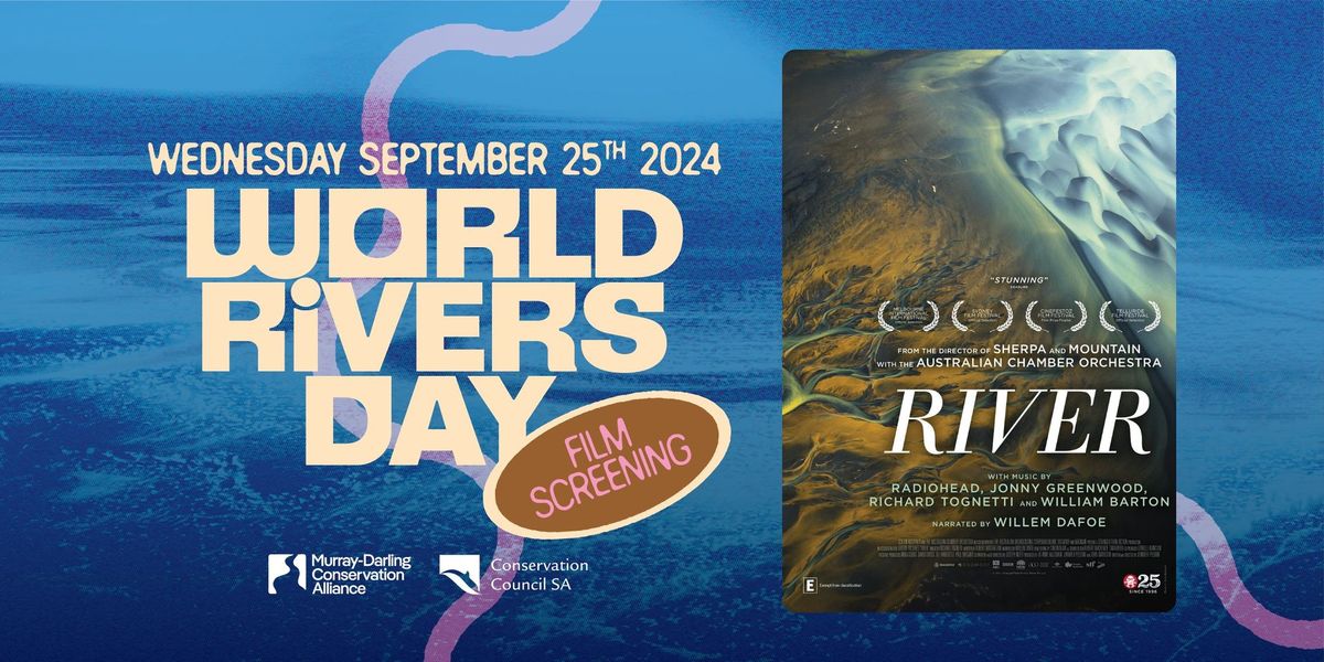 'WORLD RIVERS DAY' FILM SCREENING