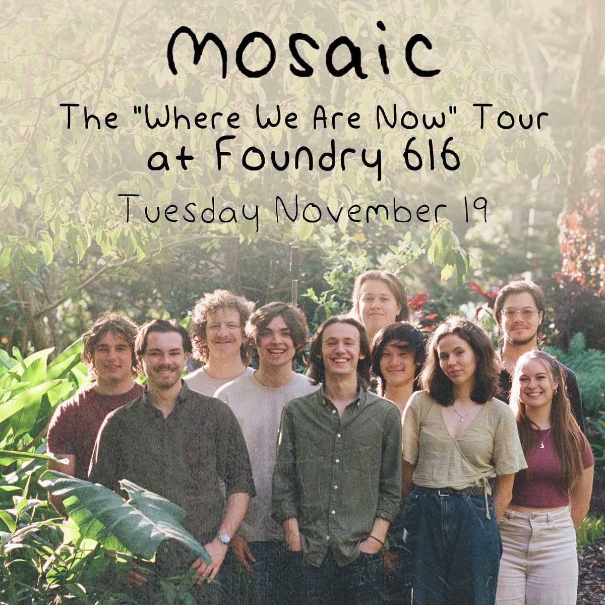 Mosaic - live at the FOUNDRY November 19