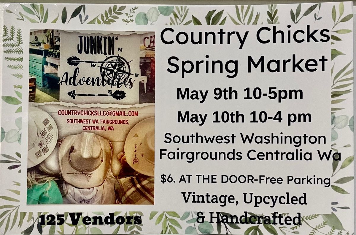 COUNTRY CHICKS SPRING MARKET IN CENTRALIA WA