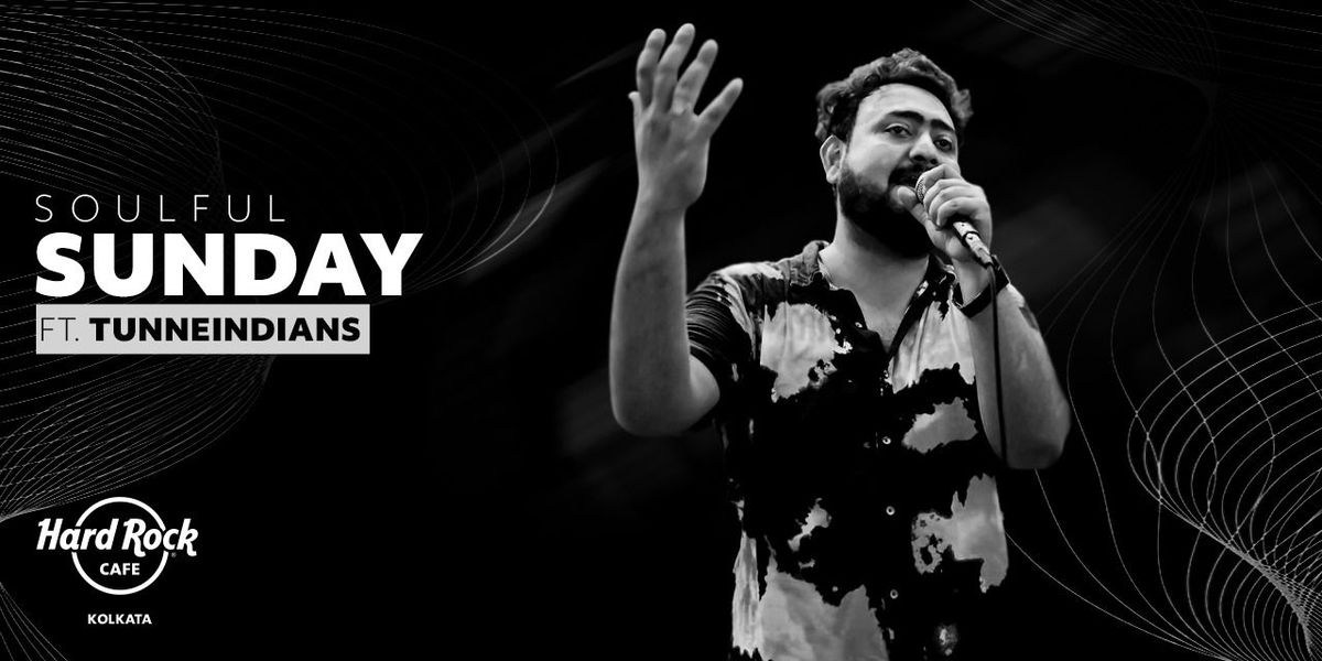 Soulful Sunday Ft Tunnedindians