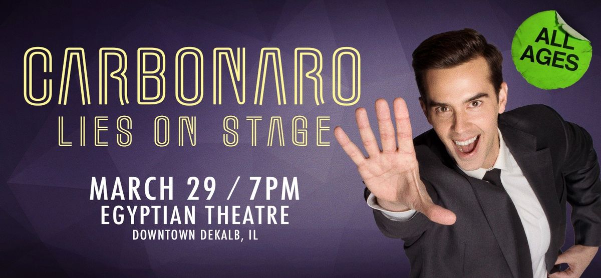 Carbonaro: Lies on Stage