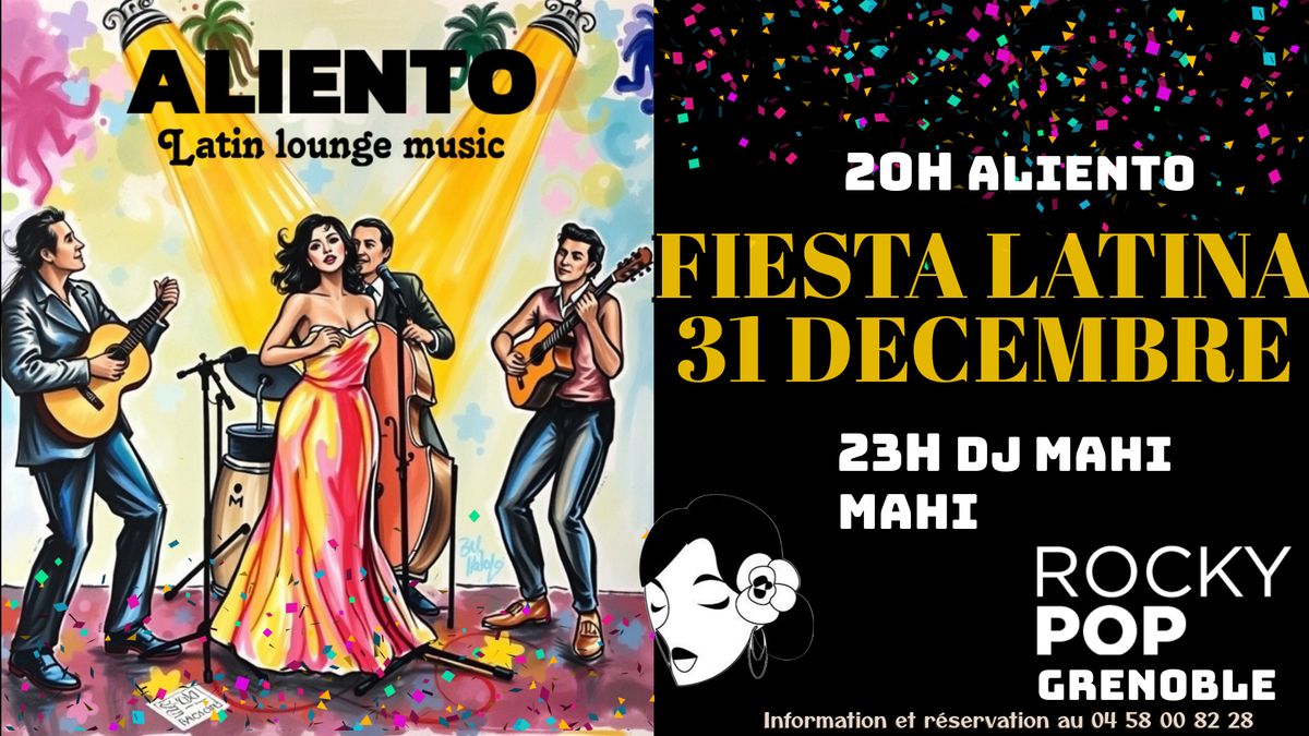 FIESTA LATINA 31 DECEMBRE