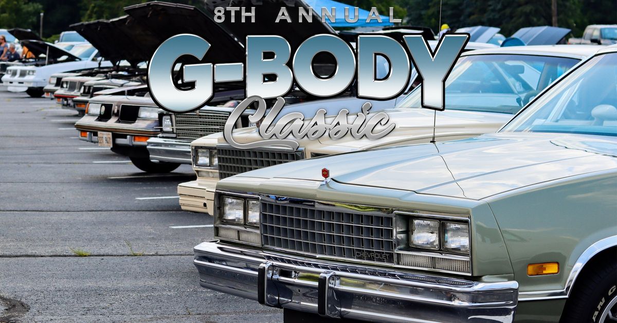 8th Annual G-Body Classic Presented by Classic GBody Garage