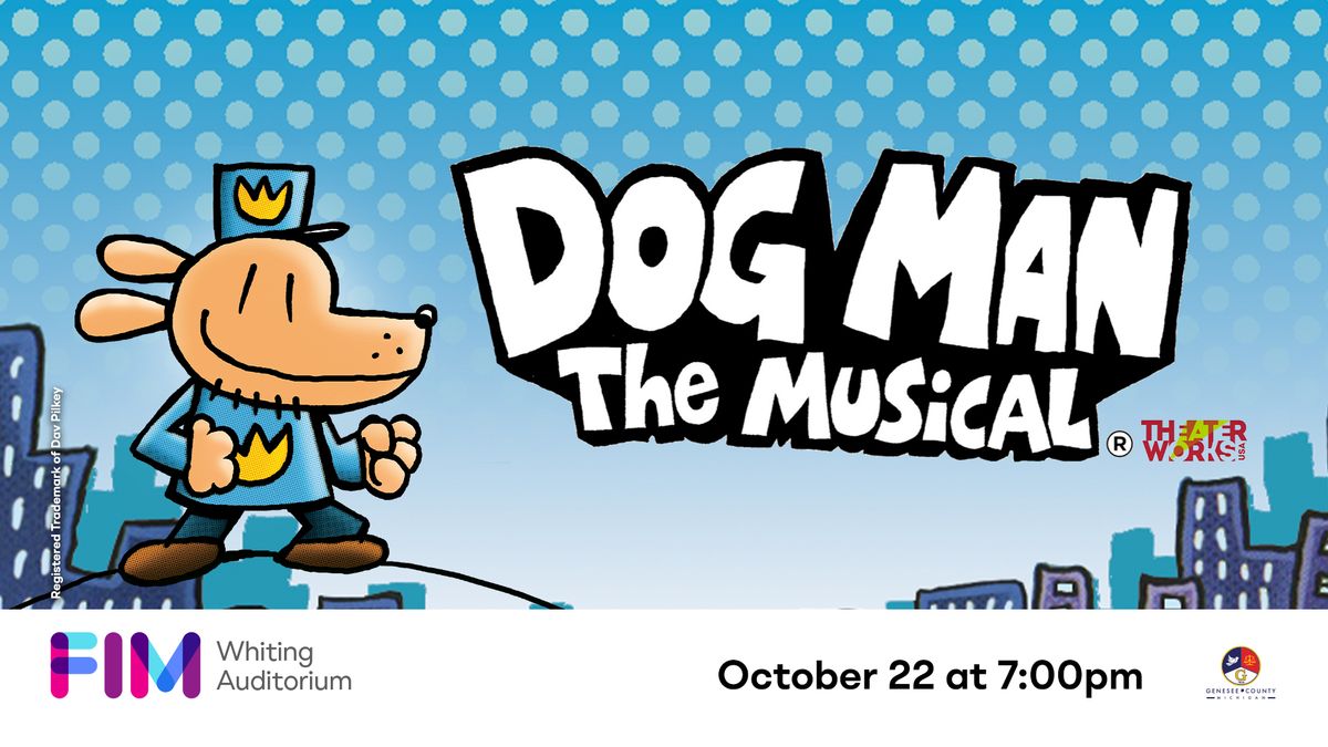 Dog Man: The Musical