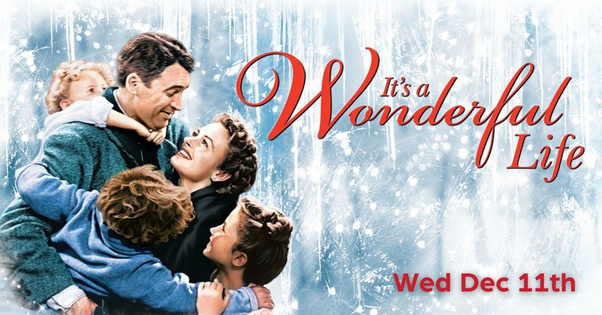 On Screen | It's a Wonderful Life (1946)