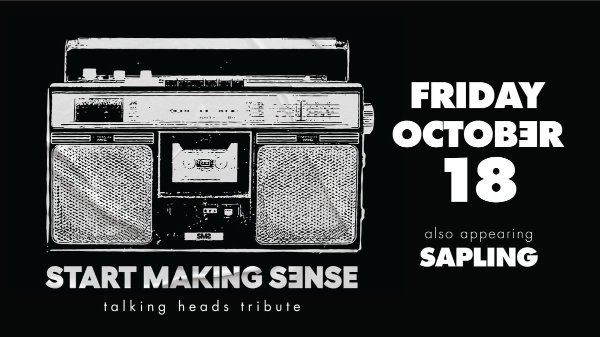 Start Making Sense: Talking Heads Tribute