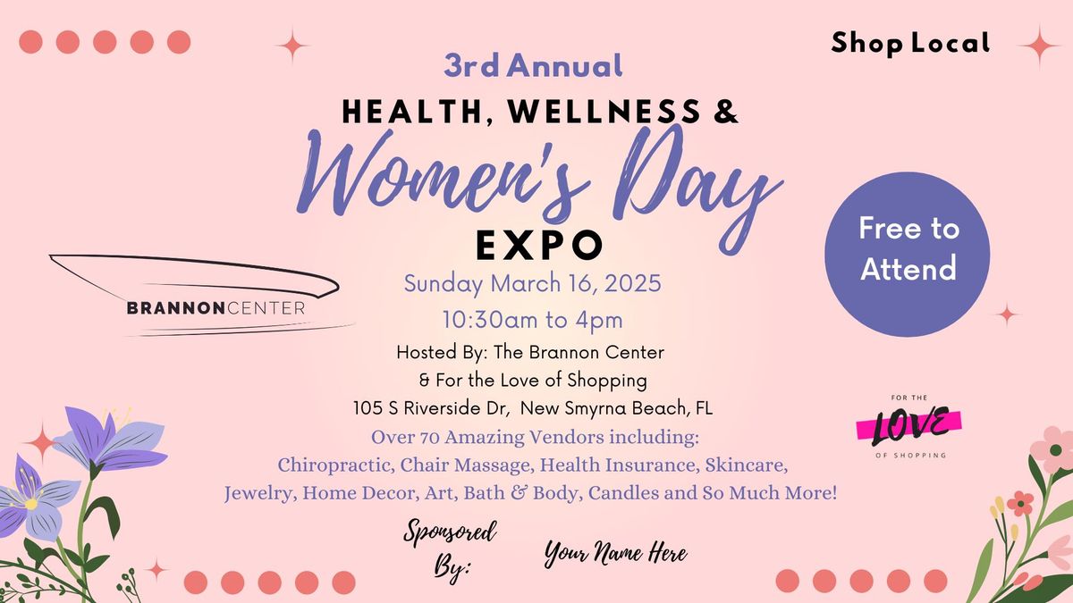 3rd Annual Health, Wellness and Women's Day Expo at the Brannon Center