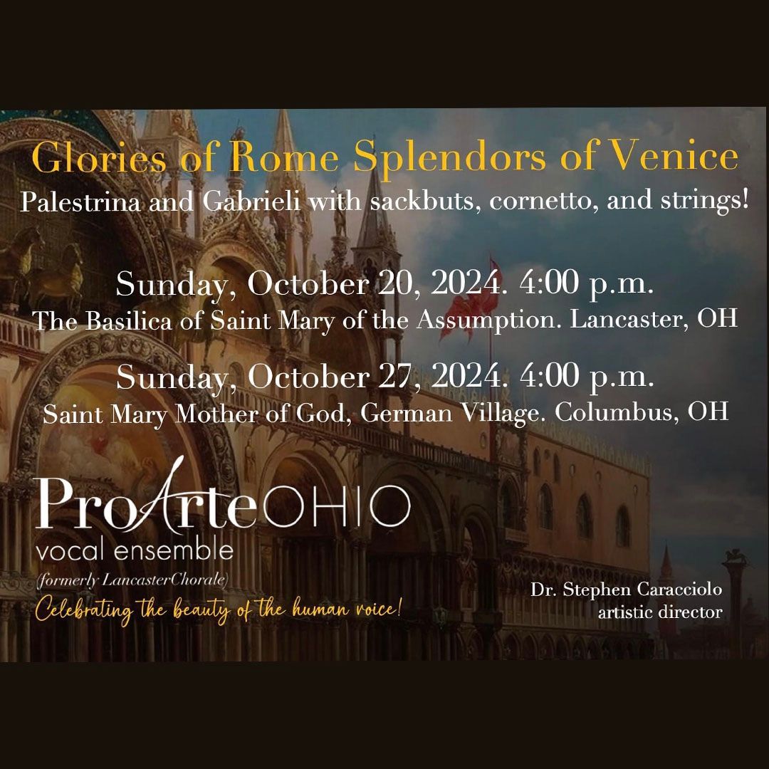 Glories of Rome, Splendors of Venice: Palestrina and Gabrieli