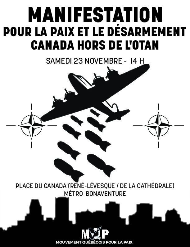 Manif: Pour la paix et le d\u00e9sarmement Canada hors de l'OTAN