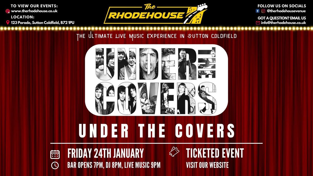 UNDER THE COVERS LIVE \ud83c\udfb8\ud83c\udfa4At The Rhodehouse