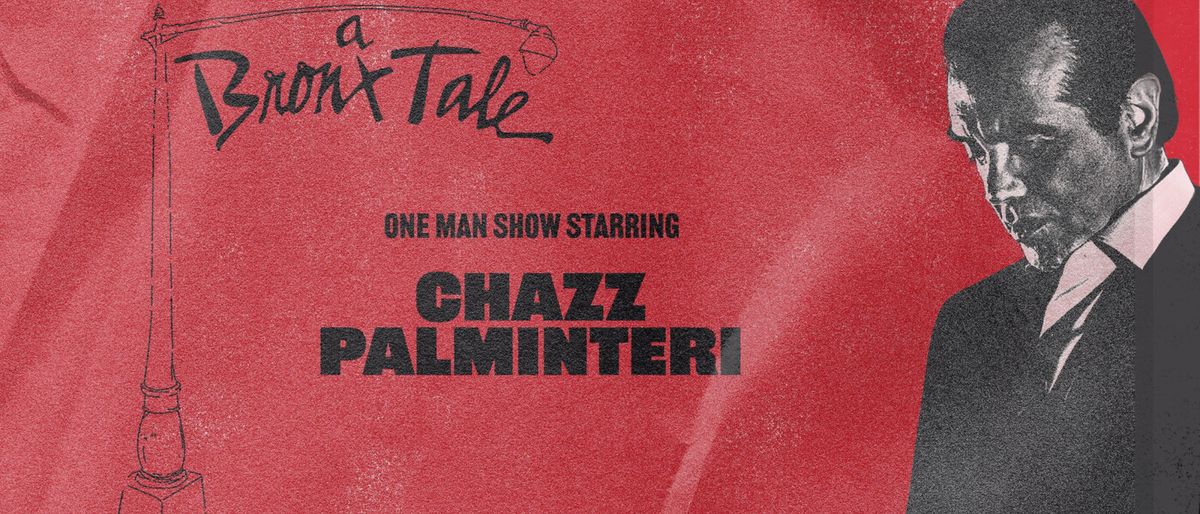 Chazz Palminteri's A Bronx Tale - Red Bank