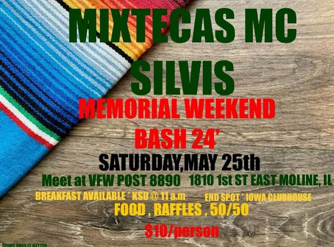 Mixtecas Silvis Memorial Weekend Bash