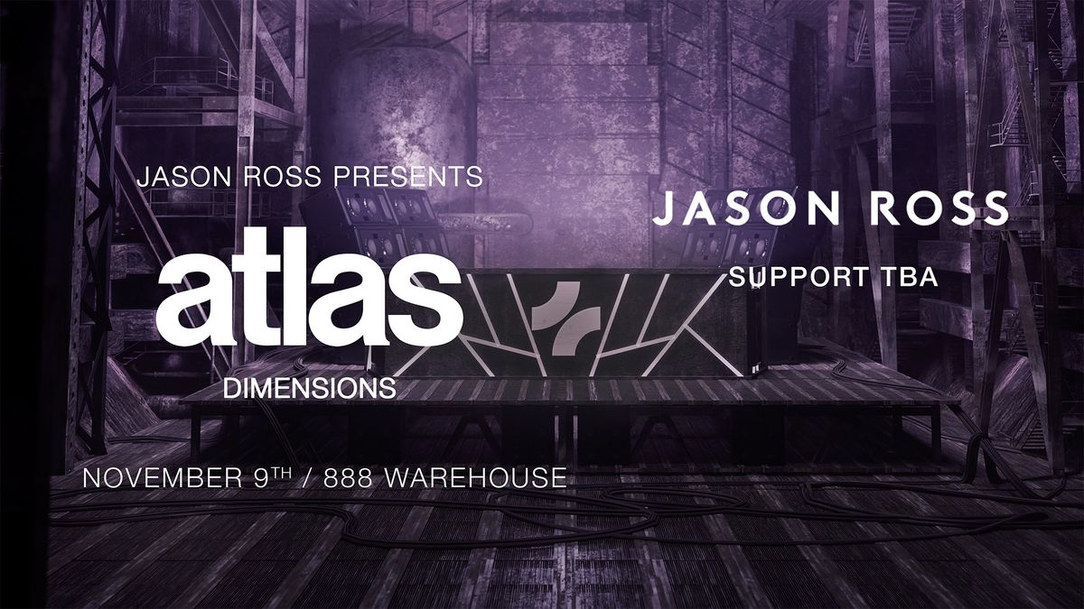 Jason Ross presents Atlas Dimensions 