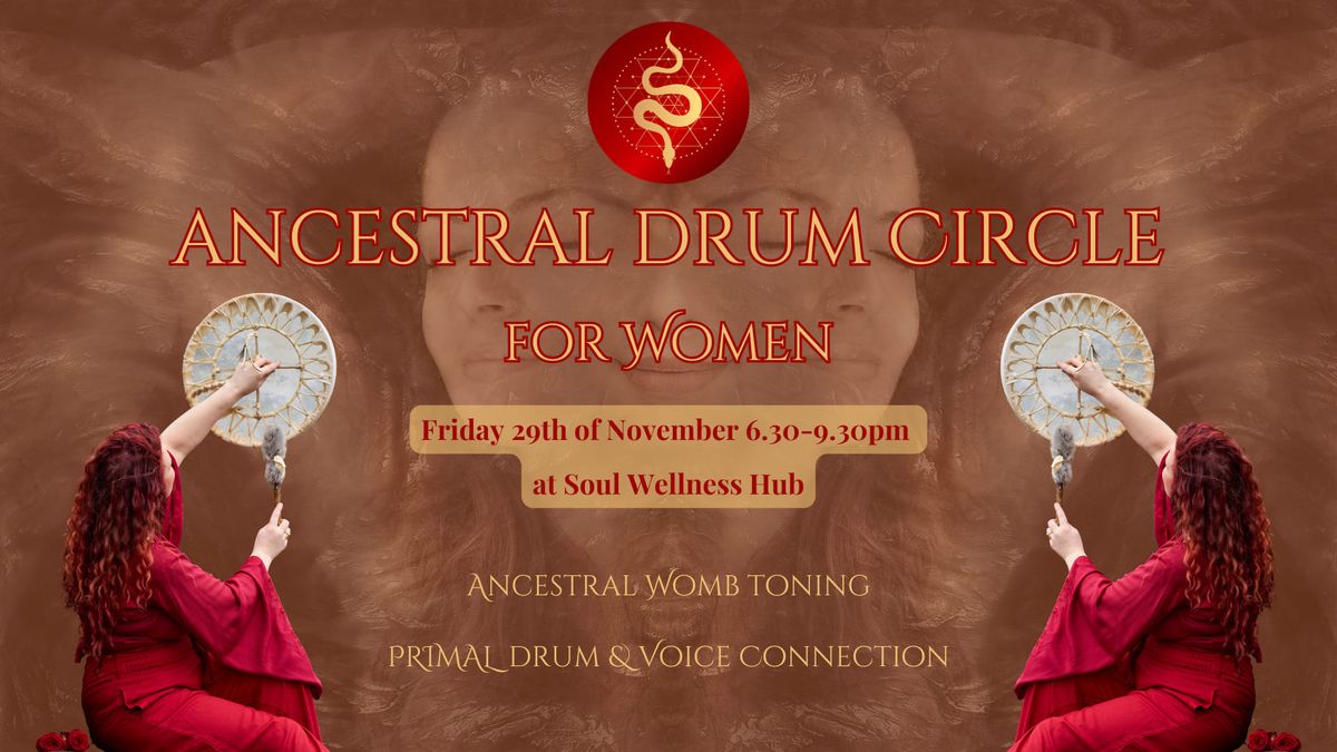 Ancestral Drum Circle & Primal Womb Voice Activation