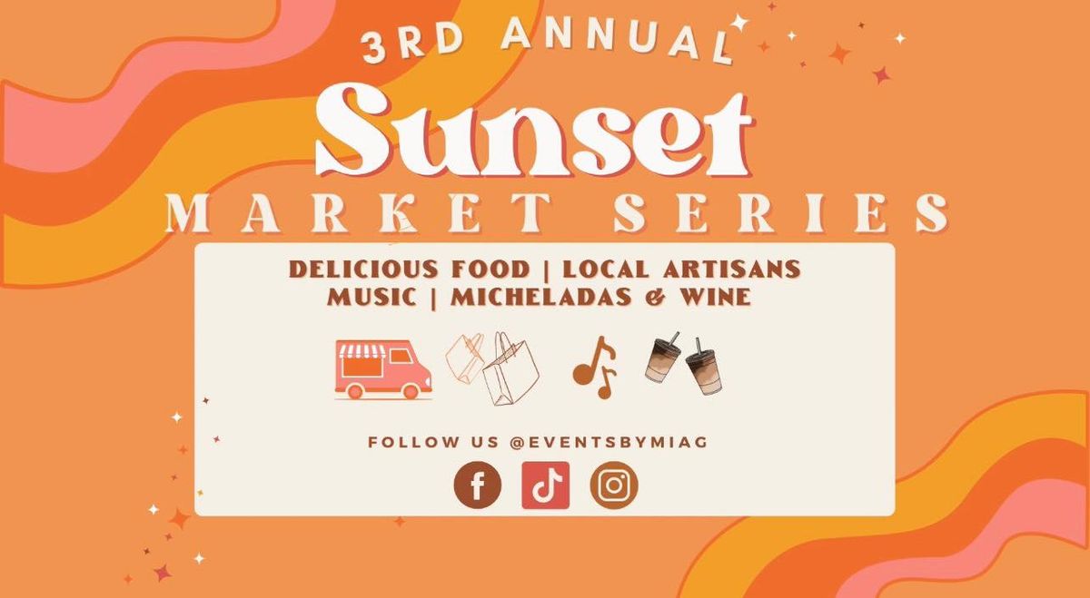Sunset Market Series-August 