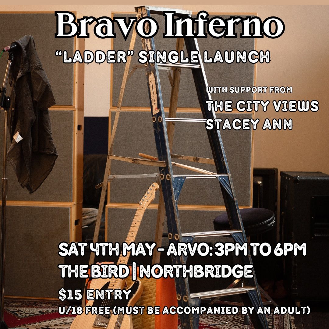 Bravo Inferno - Ladder Single Launch