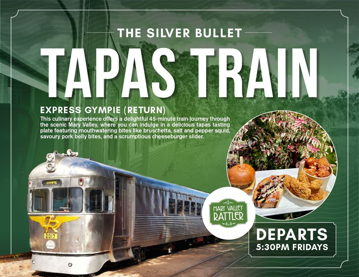 The Tapas Train - Silver Bullet