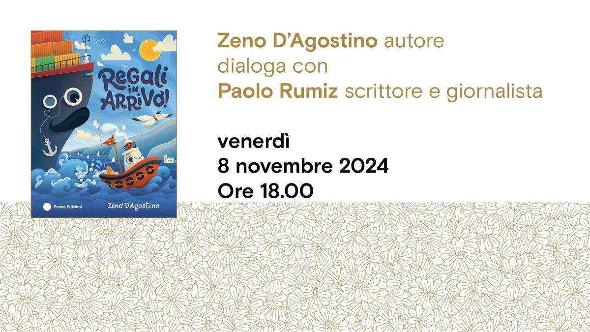 Regali in arrivo! di Zeno D'Agostino e Sara Paschini