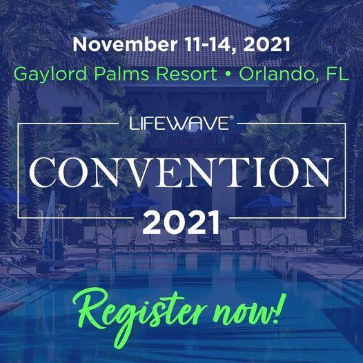LifeWave Convention 2021