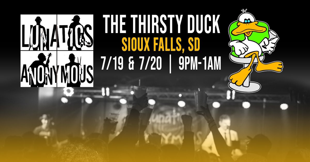 Lunatics Anonymous \/\/ The Thirsty Duck (Night 1)