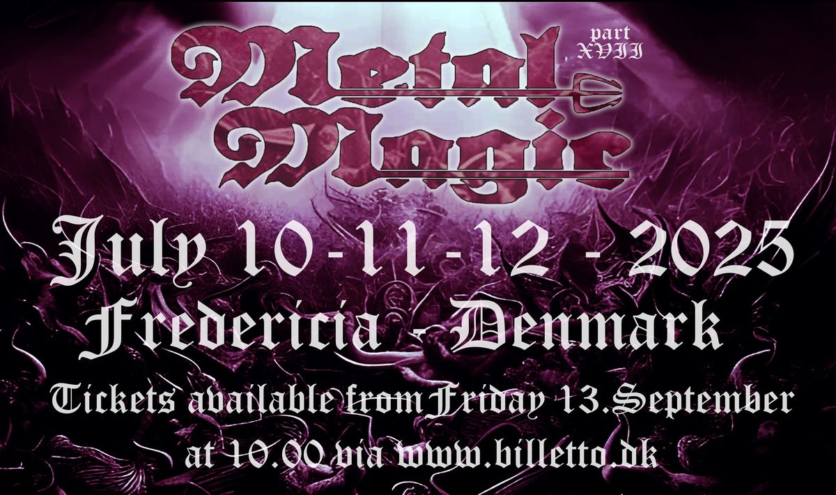 Metal Magic Festival -part XVII