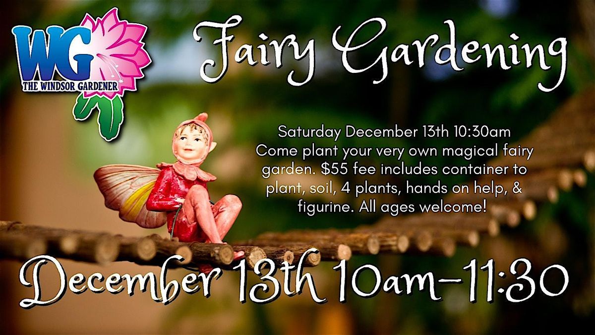 Fairy Gardening Class